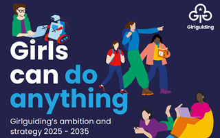 Girls can do anything. Girlguiding's ambition and strategy 2025 - 2035